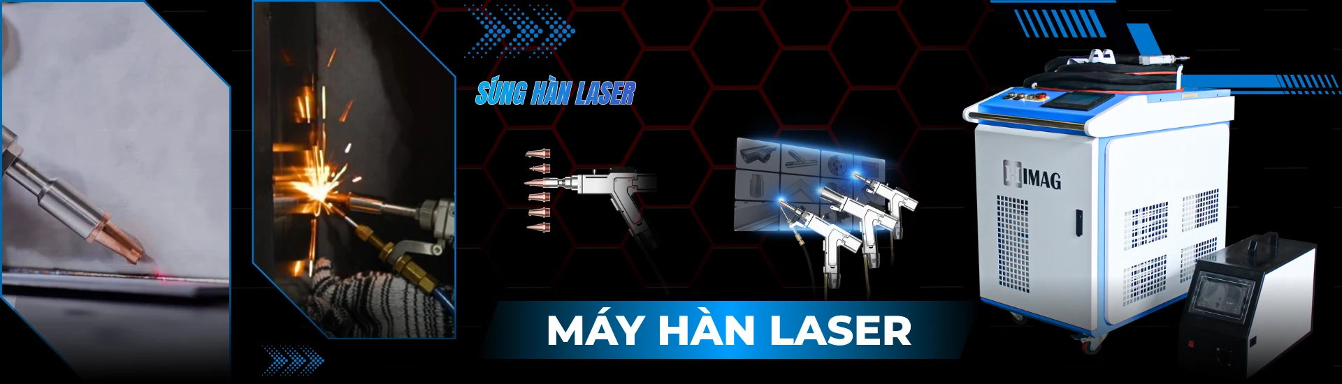 Banner máy hàn laser thương hiệu HIMAG